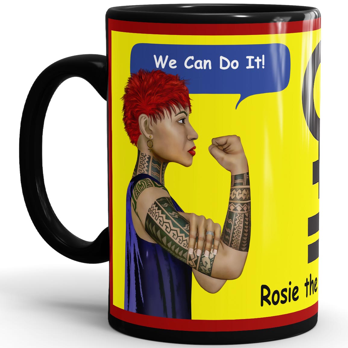 Rosie The Riveter 2.0 -15oz Black Mug