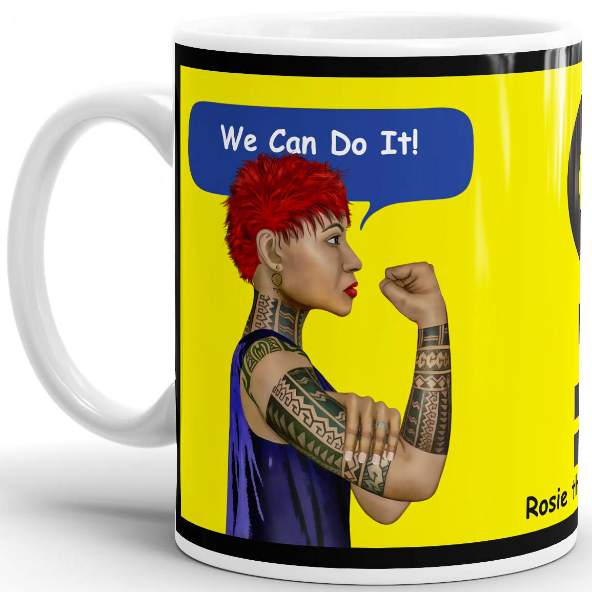 Rosie The Riveter 2.0 -11oz White Mug