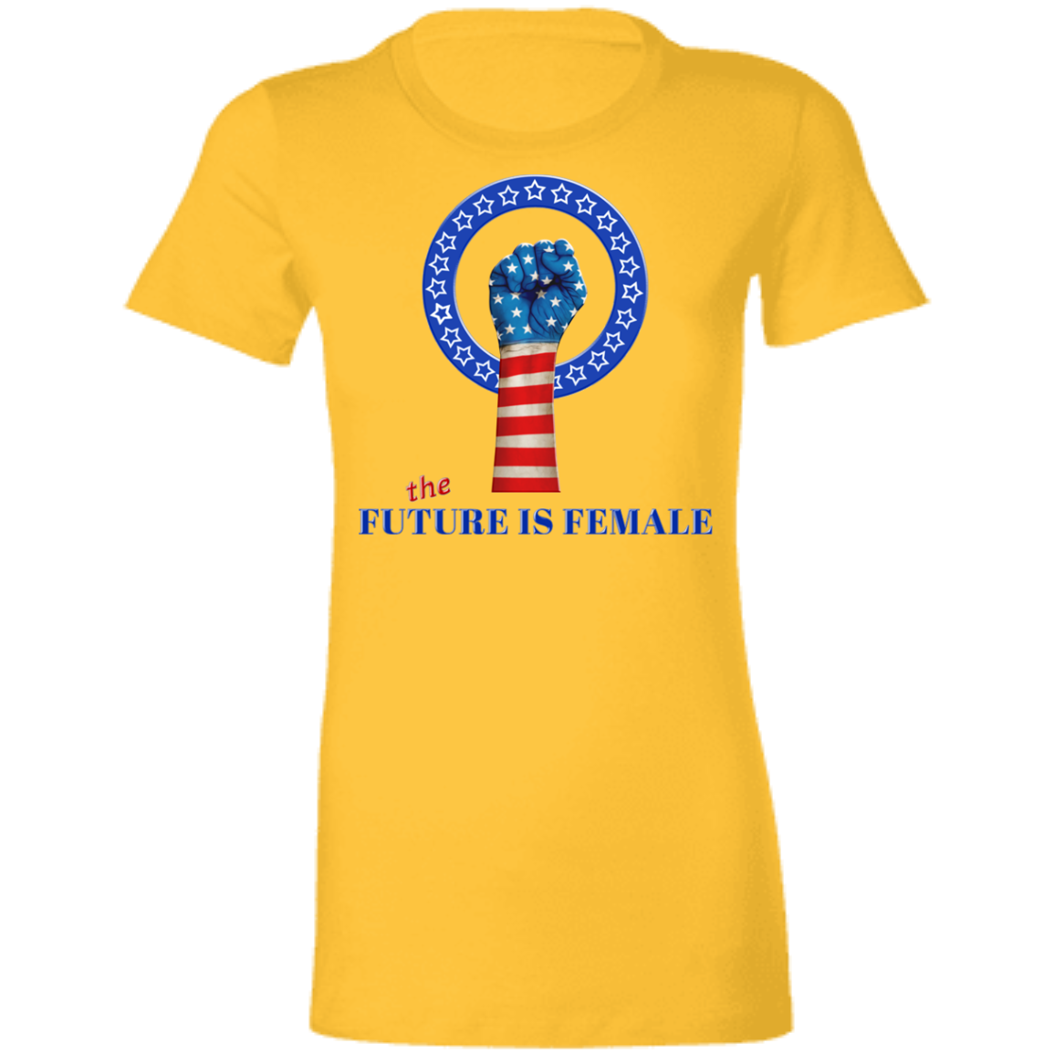 The Future Is Female - Women's Fitted T-Shirt