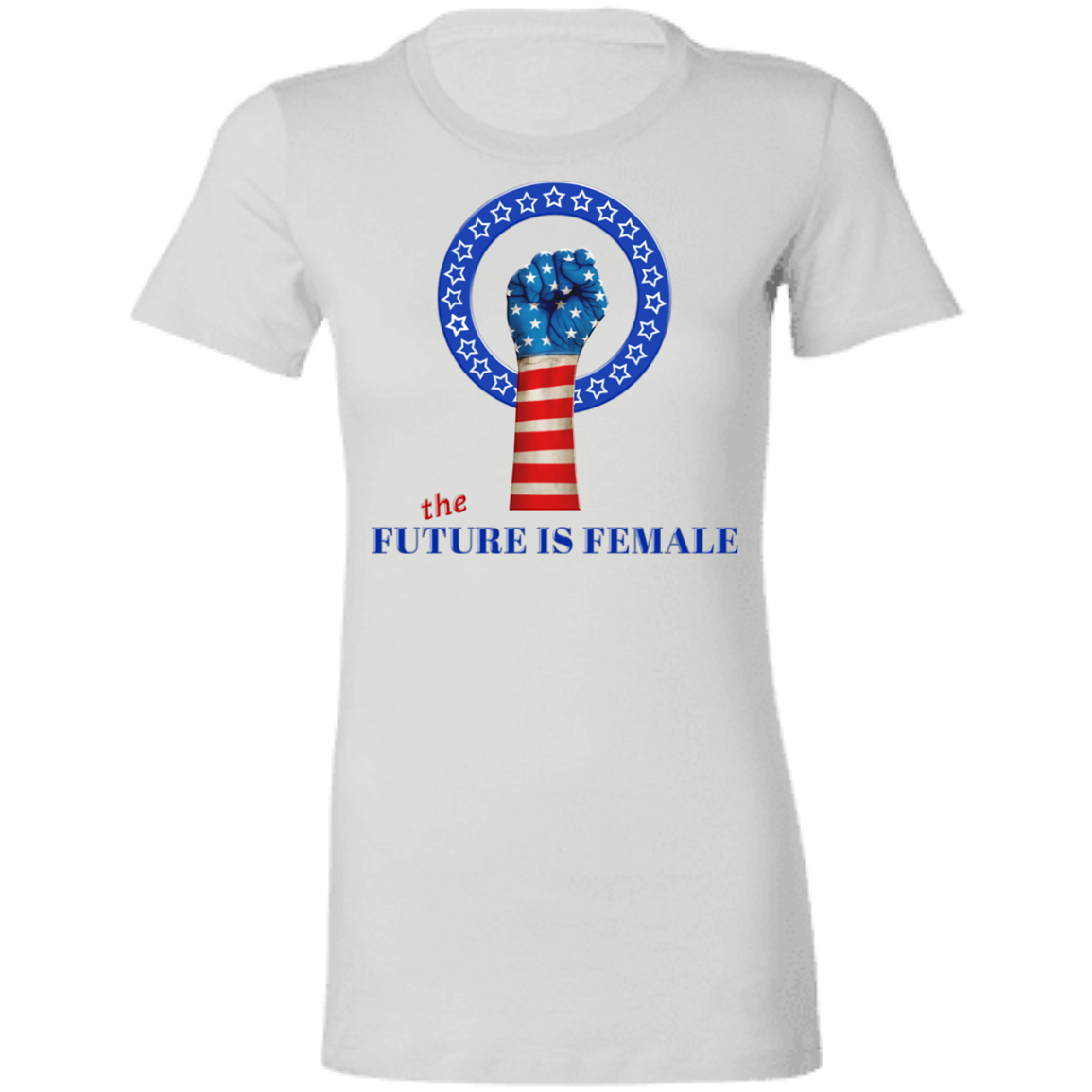 The Future Is Female - Women's Fitted T-Shirt